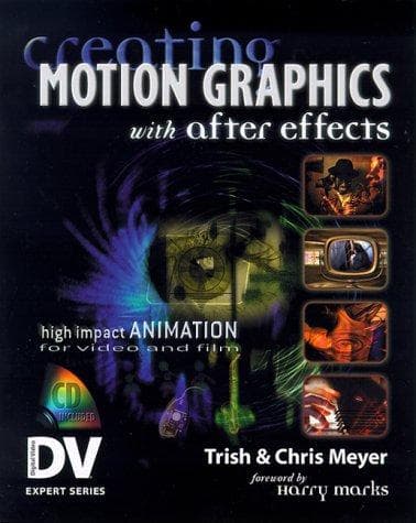 Tapa de Creating Motion Graphics with After Effects (With CD-ROM) (Dv Expert Series)