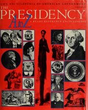 Tapa de The presidency A to Z