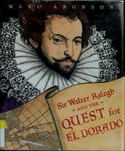Tapa de Sir Walter Ralegh and the quest for El Dorado