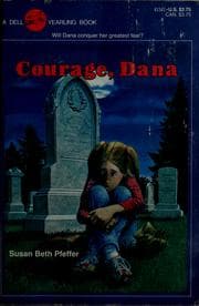 Tapa de Courage, Dana