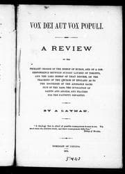 Tapa de A review of the primary charge of the Bishop of Huron, and of a correspondence between sundry laymen of Toronto, and the Lord Bishop of that diocese, on the teaching of the Church of England as to the doctrines of the adorable sacrifice of the mass, the invocation of saints and angels, and prayers for the faithful departed