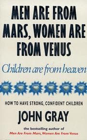 Tapa de Men Are from Mars, Women Are from Venus, Children Are from Heaven
