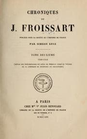 Tapa de Chroniques de J. Froissart, publiées pour la Société par Siméon Luce