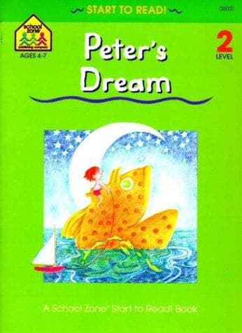 Tapa de Peter's Dream (School Zone Start to Read, Level 2)