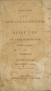 Tapa de Narrative of the life and adventures of Henry Bibb, an American slave