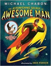 Tapa de The Astonishing Secret of Awesome Man