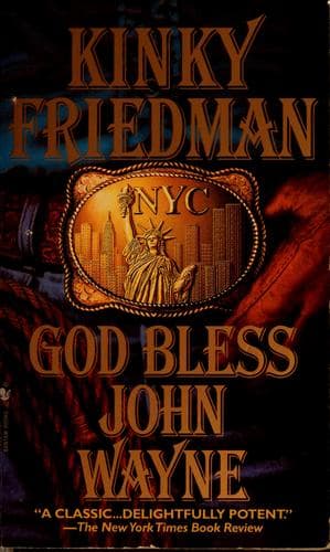 Tapa de God bless John Wayne