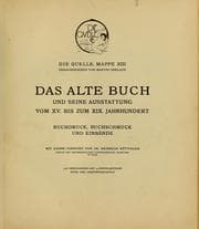 Tapa de Das Alte buch und seine ausstattung