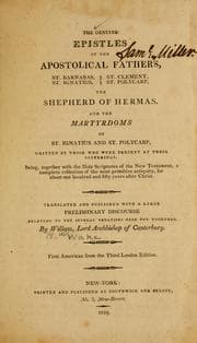Tapa de The genuine epistles of the Apostical Fathers, St. Barnabas, St. Ignatius, St. Clement, St. Polycarp, the Shepherd of Hermas, and the martyrdoms of St. Ignatius and St. Polycarp
