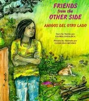 Tapa de Friends from the Other Side / Amigos del Otro Lado