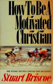 Tapa de How to be a motivated Christian