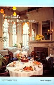 Tapa de Maryland's historic restaurants and their recipes
