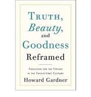 Tapa de Truth, beauty, and goodness reframed