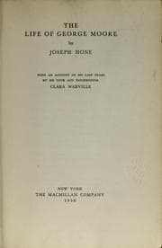 Tapa de The life of George Moore, with an account of his last years by his cook and housekeeper Clara Warville