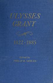 Tapa de Ulysses S. Grant, 1822-1885; chronology, documents, bibliographical aids