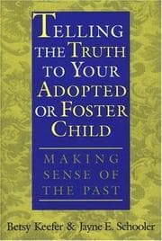Tapa de Telling the truth to your adopted or foster child