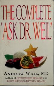 Tapa de The complete 'Ask Dr Weil'