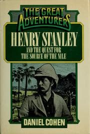 Tapa de Henry Stanley and the quest for the source of the Nile
