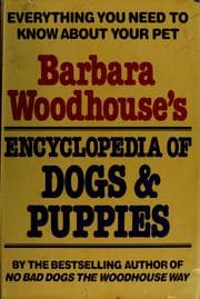 Tapa de Barbara Woodhouse's encyclopedia of dogs & puppies