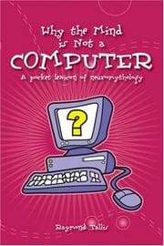 Tapa de Why the mind is not a computer