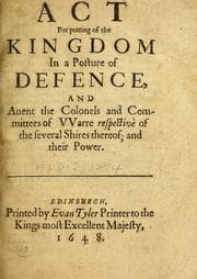 Tapa de Act for putting of the Kingdom in a posture of defence, and anent the Colonels and Committees of warre respective of the several shires thereof ; and their power