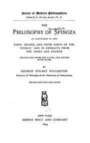 Tapa de The Philosophy of Spinoza as Contained in the First, Second, and Fifth Parts of the "Ethics ..