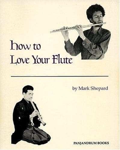 Tapa de How to Love Your Flute