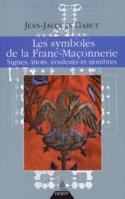Tapa de Les symboles de la franc-maçonnerie