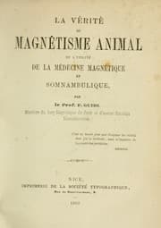 Tapa de La vérité du magnétisme animal et l'utilité de la médecine magnetique et somnambulique