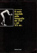 Tapa de Il nudo maschile nella fotogtafia del XIX° e del XX° sec.