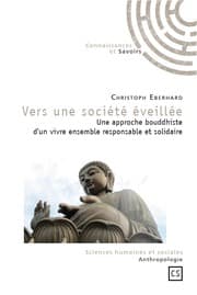 Tapa de Vers une société éveillée. Une approche bouddhiste d'un vivre ensemble responsable et solidaire