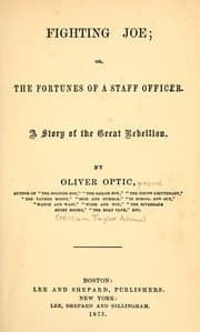 Tapa de Fighting Joe, or, The fortunes of a staff officer