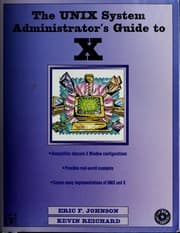 Tapa de The UNIX system administrator's guide to X