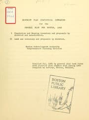 Tapa de District plan statistical summaries for the general plan for Boston, 1960: i) population and housing inventory and proposals by district and sub-district, ii) land use inventory and proposals by district