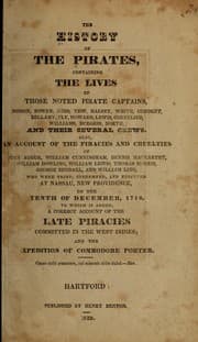 Tapa de The History of the pirates, containing the lives of those noted pirate captains, Misson, Bowen, Kidd, Tew, Halsey, White, Condent, Bellamy ...