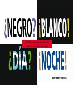 Tapa de ?Negro? ¡Blanco! ¿Día? ¡Noche!