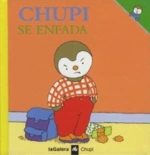 Tapa de Chupi se enfada