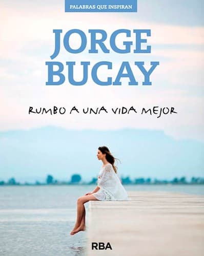 Tapa de Rumbo a una vida mejor