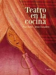 Tapa de Teatro en la cocina