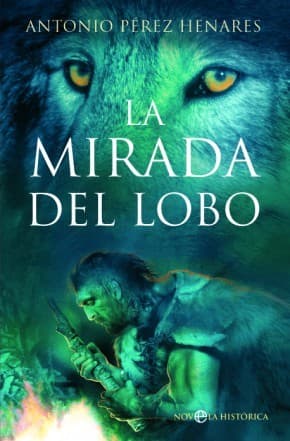 Tapa de La mirada del lobo