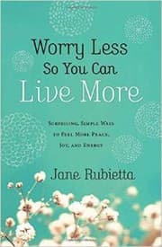 Tapa de Worry Less So You Can Live More