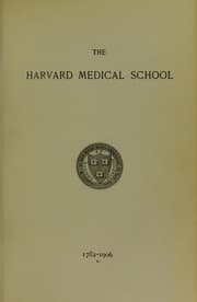 Tapa de The Harvard Medical School, 1782-1906