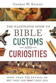 Tapa de The Illustrated Guide to Bible Customs and Curiosities