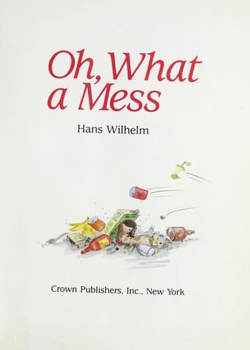 Tapa de Oh, what a mess