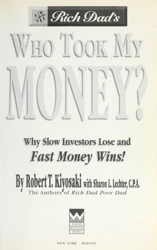 Tapa de Rich dad's who took my money?