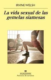 Tapa de La vida sexual de las gemelas siamesas