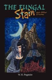 Tapa de The Fungal Stain And Other Dreams