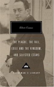 Tapa de The Plague, The Fall, Exile and the Kingdom, and Selected Essays