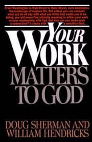 Tapa de Your Work Matters To God