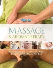 Tapa de Massage Aromatherapy Simple Techniques To Use At Home To Relieve Stress Promote Health And Feel Great
